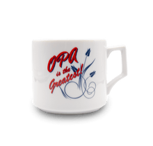 Opa Is The Greatest Mug
