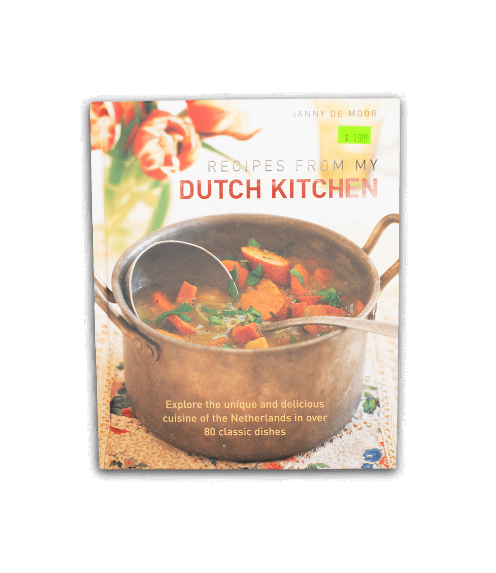 Recipes From My Dutch Kitchen - Janny de Moor
