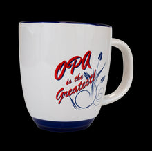 Opa Is The Greatest Mug