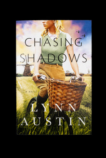 Chasing Shadows by Lynn Austin