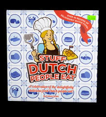 Stuff Dutch People Eat