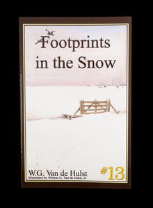 Stories Children Love #13 - Footprints in the Snow